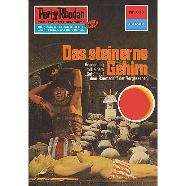 Das steinerne Gehirn (Heftroman) / Perry Rhodan-Zyklus Das kosmische Schachspiel Bd.635, William Voltz
