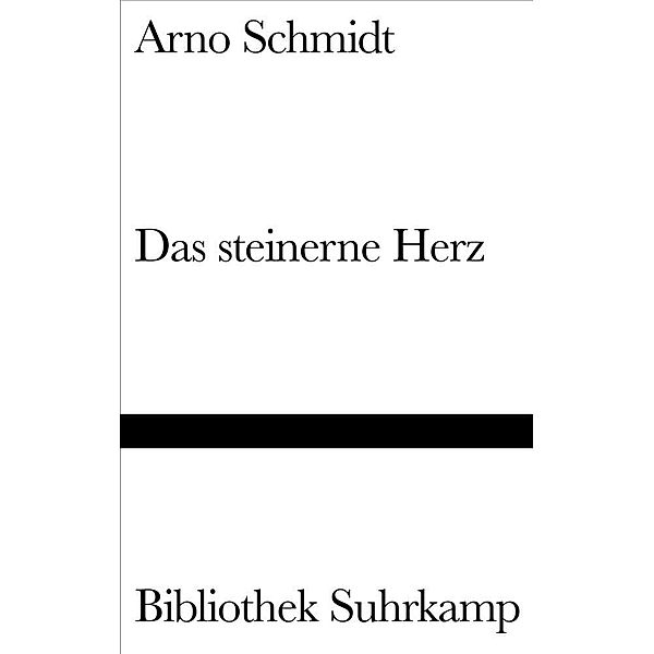 Das steinerne Herz, Arno Schmidt