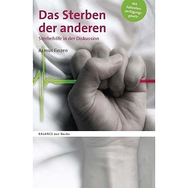 Das Sterben der anderen, Asmus Finzen