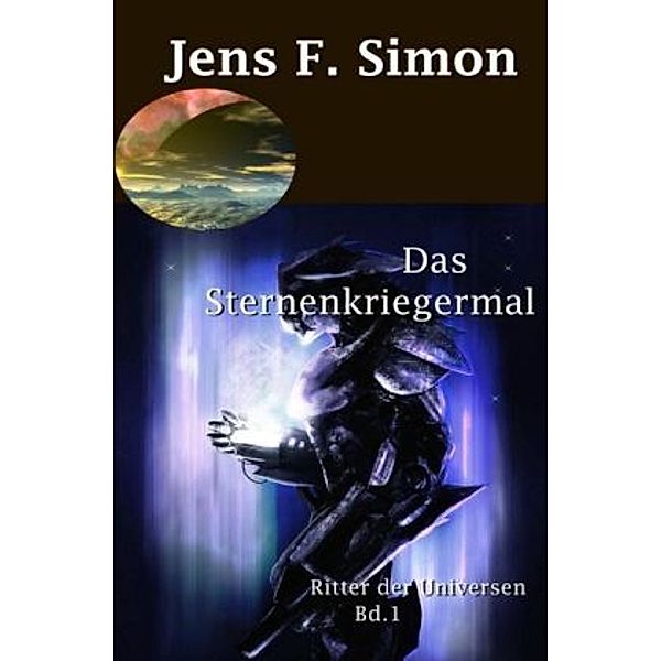 Das Sternenkriegermal, Jens F. Simon