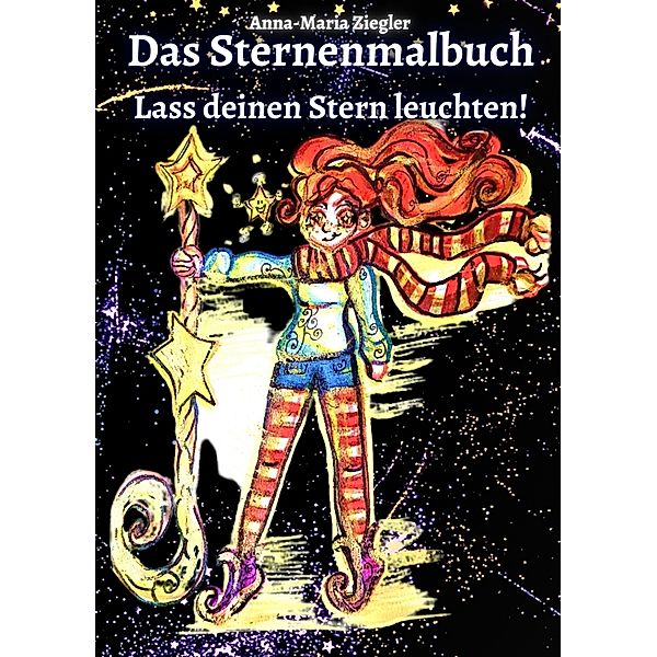 Das Sternenmalbuch, Anna-Maria Ziegler