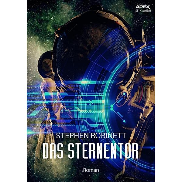 DAS STERNENTOR, Stephen Robinett