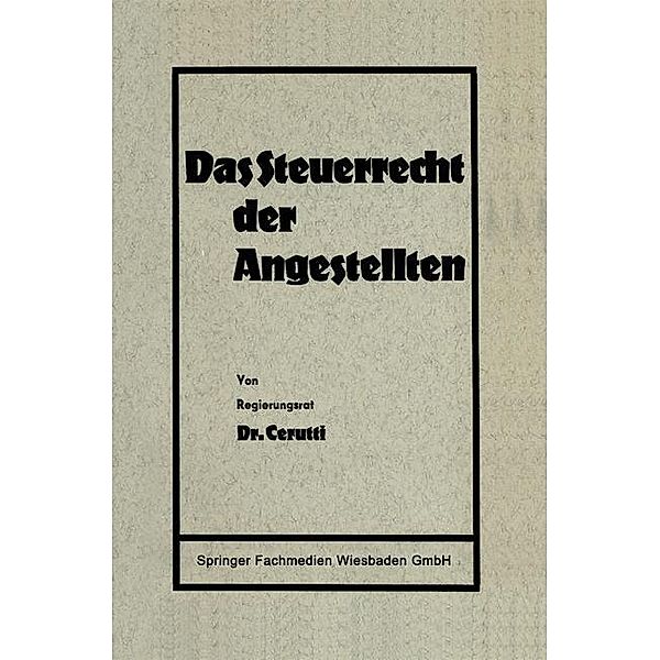 Das Steuerrecht der Angestellten, Hans Cerutti