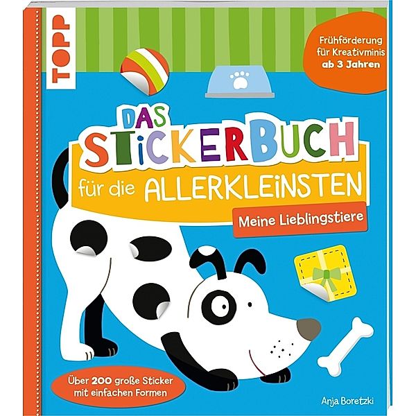 Das Stickerbuch für die Allerkleinsten - Meine Lieblingstiere, Anja Boretzki