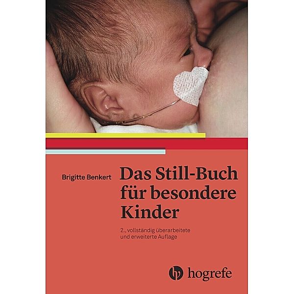 Das Still-Buch für besondere Kinder, Brigitte Benkert