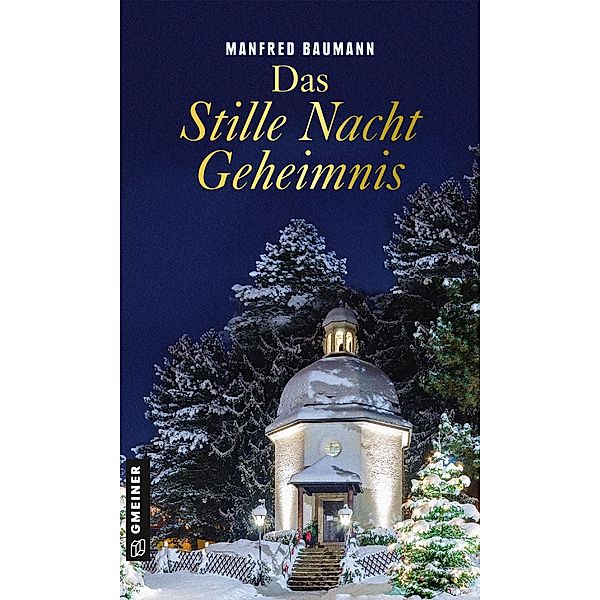 Das Stille Nacht Geheimnis, Manfred Baumann