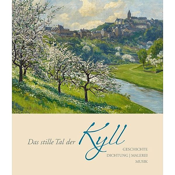 Das stille Tal der Kyll, m. Audio-CD, Joseph Groben