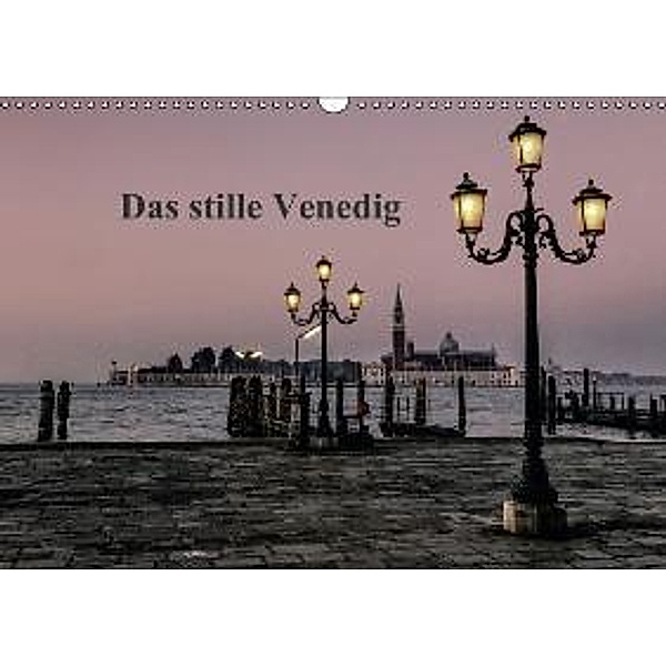 Das stille Venedig (Wandkalender 2015 DIN A3 quer), Norbert Gronostay