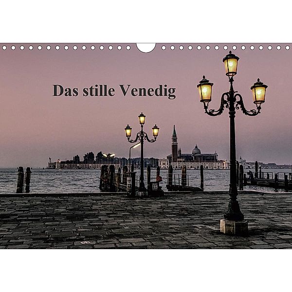 Das stille Venedig (Wandkalender 2020 DIN A4 quer), Norbert Gronostay