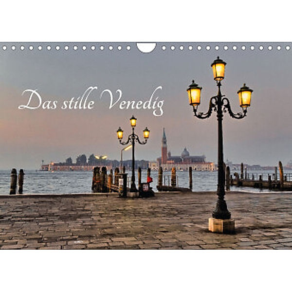 Das stille Venedig (Wandkalender 2022 DIN A4 quer), Norbert Gronostay