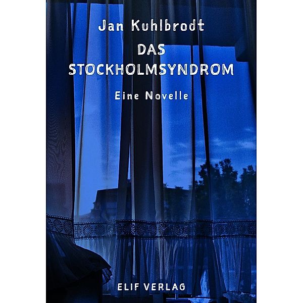 Das Stockholmsyndrom, Jan Kuhlbrodt