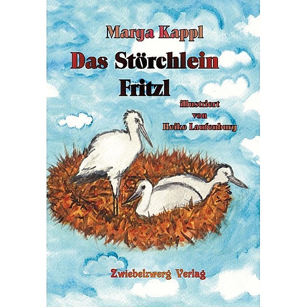 Das Störchlein Fritzl, Marga Kappl