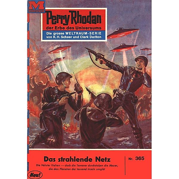 Das strahlende Netz (Heftroman) / Perry Rhodan-Zyklus M 87 Bd.365, Hans Kneifel