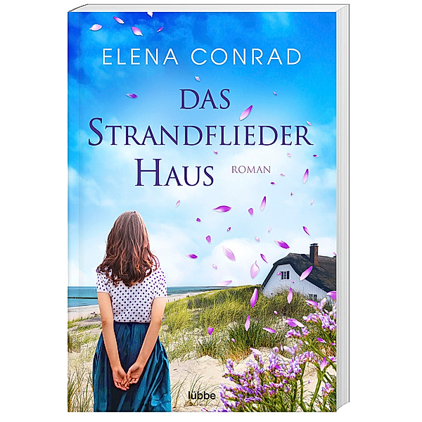 Das Strandfliederhaus / Strandflieder-Saga Bd.1, Elena Conrad