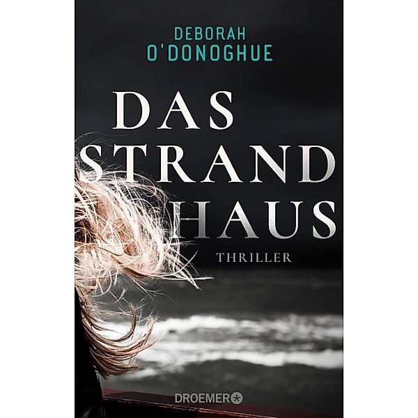 Das Strandhaus, Deborah O'Donoghue