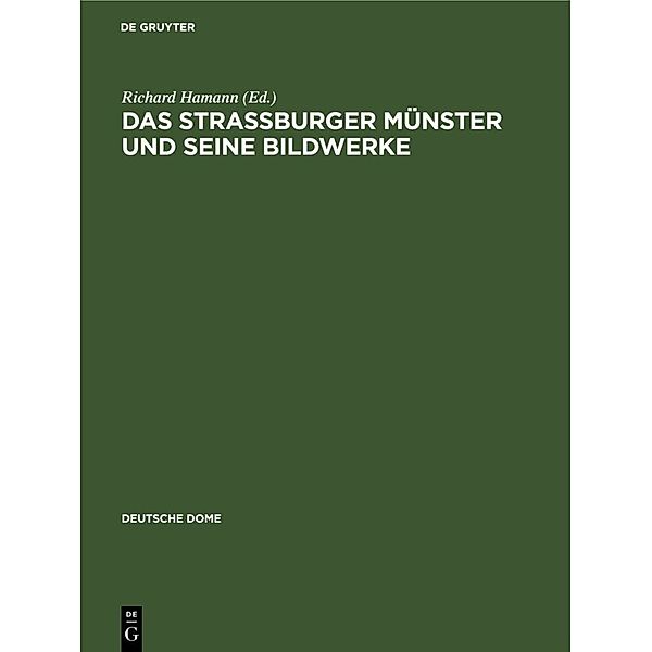 Das Strassburger Münster und seine Bildwerke