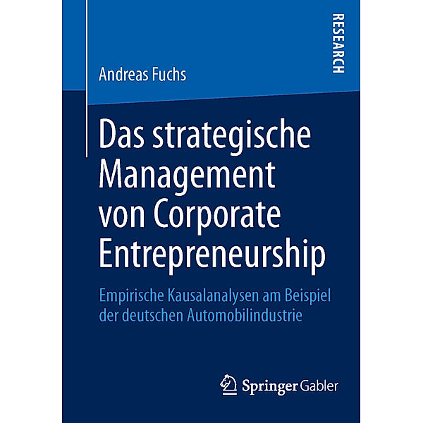 Das strategische Management von Corporate Entrepreneurship, Andreas Fuchs