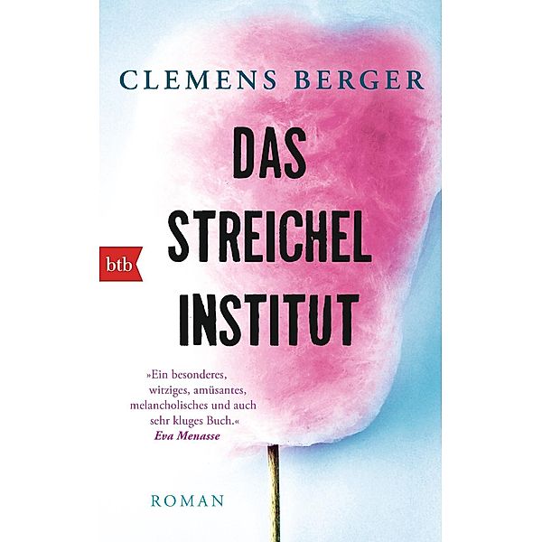 Das Streichelinstitut, Clemens Berger