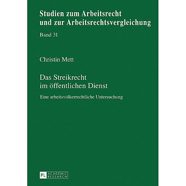 Das Streikrecht im öffentlichen Dienst, Christin Mett