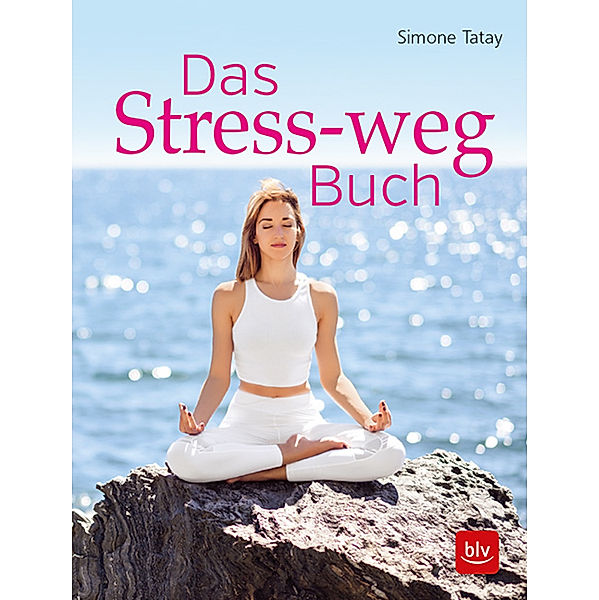 Das Stress-weg-Buch, Simone Tatay