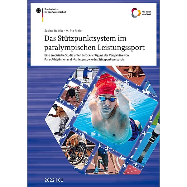 Das Stützpunktsystem im paralympischen Leistungssport, Sabine Radtke, M. Pia Freier