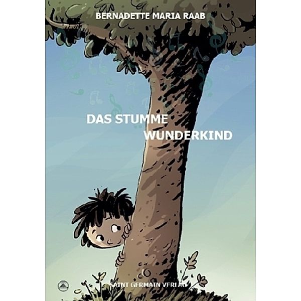 Das stumme Wunderkind, Bernadette Maria Raab