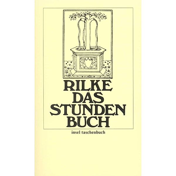 Das Stunden-Buch, Rainer Maria Rilke