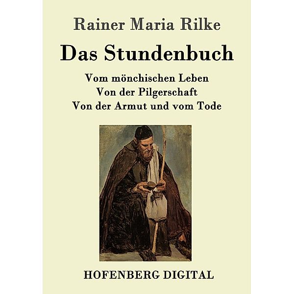 Das Stundenbuch, Rainer Maria Rilke