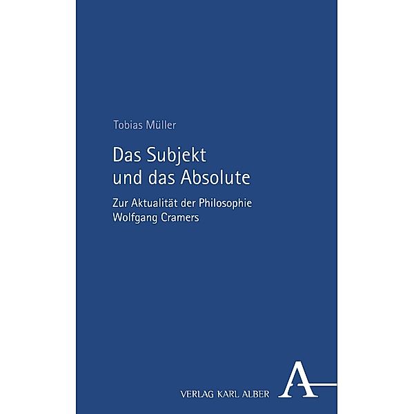 Das Subjekt und das Absolute, Tobias Müller