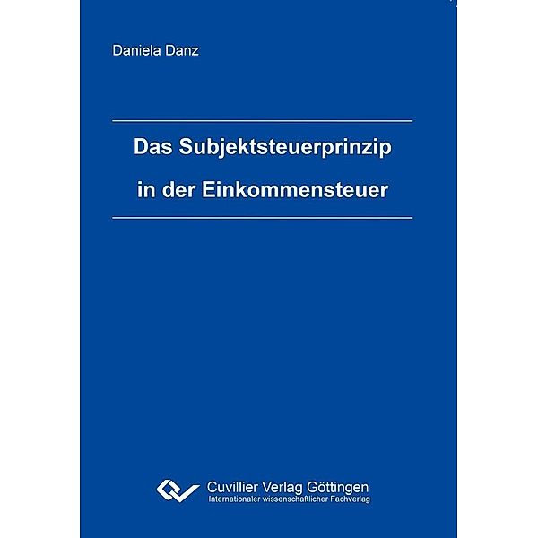 Das Subjektsteuerprinzip in der Einkommensteuer