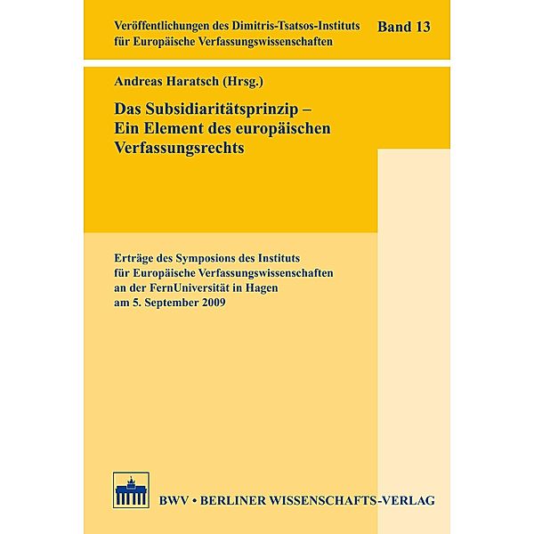 Das Subsidiaritätsprinzip - Ein Element des europäischen Verfassungsrechts