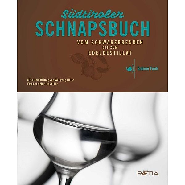 Das Südtiroler Schnapsbuch, Sabine Funk