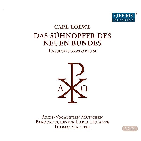 Das Sühnopfer Des Neuen Bundes, Thomas Gropper, Arcis-Vocalisten