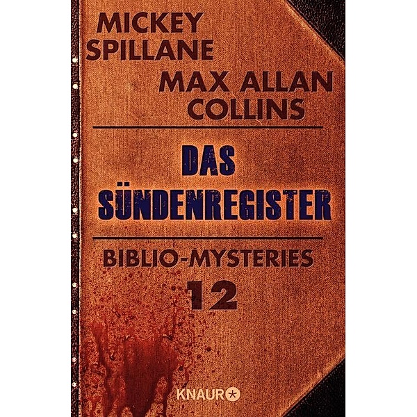 Das Sündenregister, Max Allan Collins, Mickey Spillane