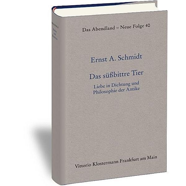 Das süssbittre Tier, Ernst A. Schmidt