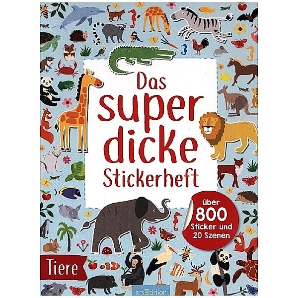 Das superdicke Stickerheft - Tiere