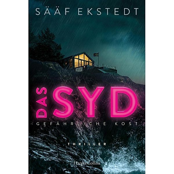 Das Syd / Kulinarikthriller Bd.2, Anna Winberg Sääf, Katarina Ekstedt