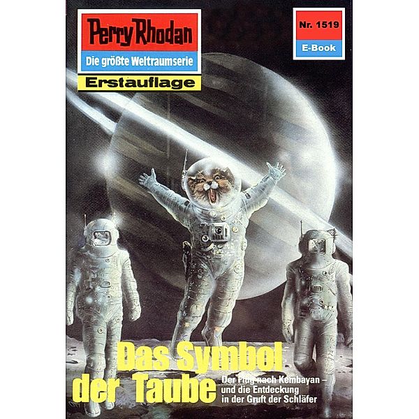 Das Symbol der Taube (Heftroman) / Perry Rhodan-Zyklus Die Linguiden Bd.1519, Robert Feldhoff