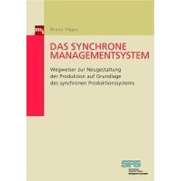 Das synchrone Managementsystem / mi-Fachverlag bei Redline, Shunji Yagyu