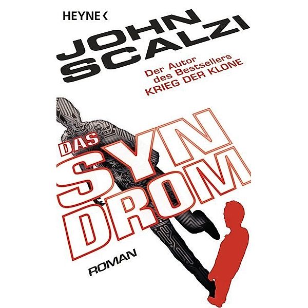 Das Syndrom, John Scalzi