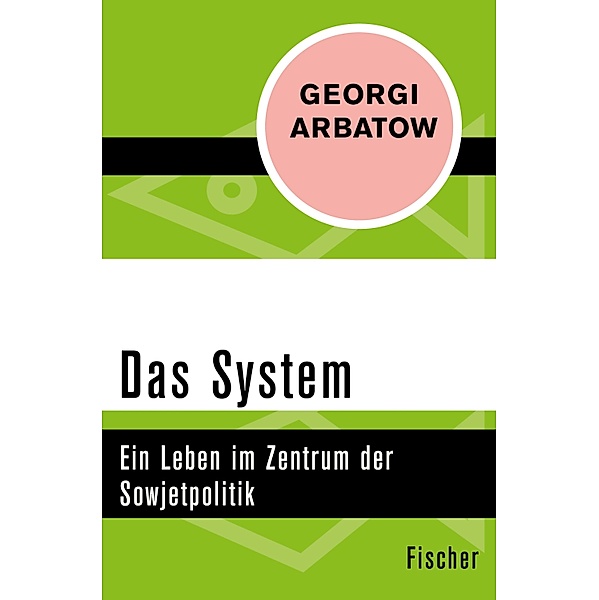 Das System, Georgi Arbatow