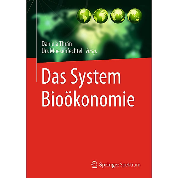 Das System Bioökonomie