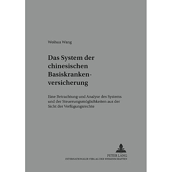 Das System der chinesischen Basiskrankenversicherung, Weihua Wang