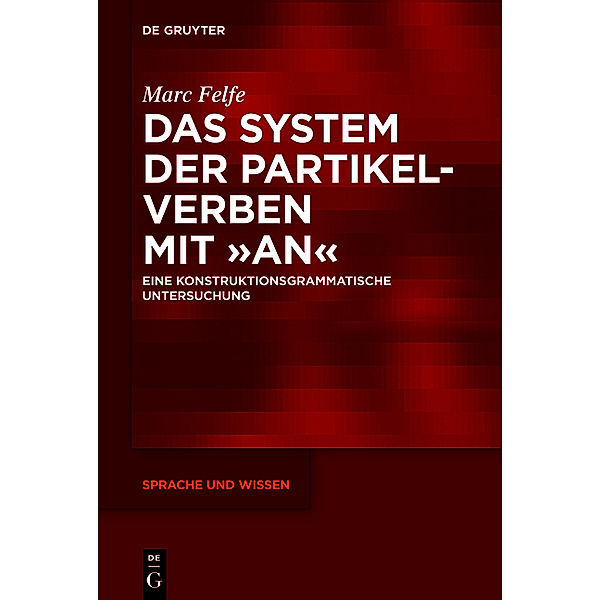 Das System der Partikelverben mit 'an', Marc Felfe