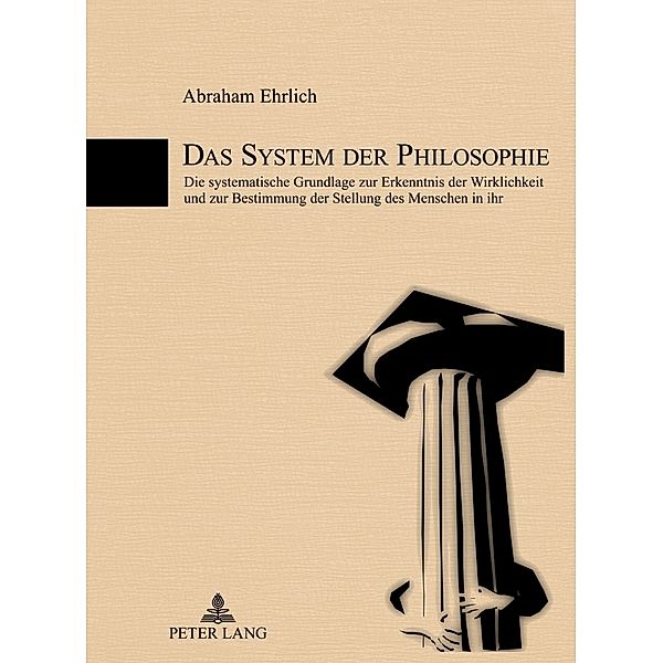 Das System der Philosophie, Abraham Ehrlich