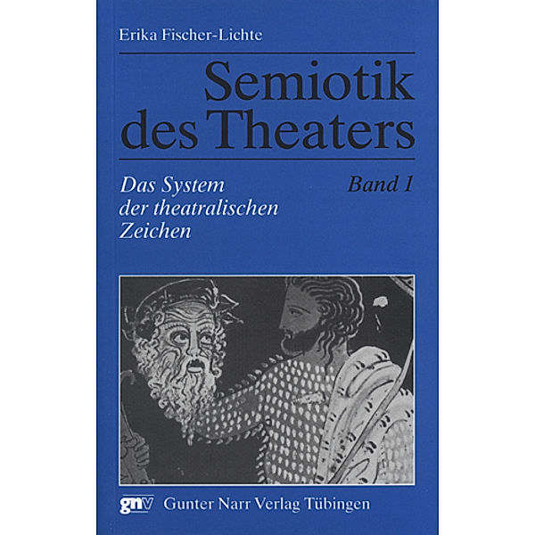 Das System der theatralischen Zeichen, Erika Fischer-Lichte