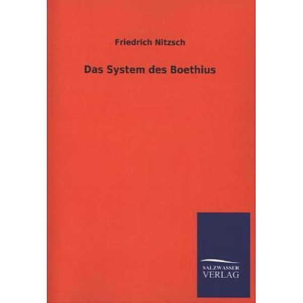 Das System des Boethius, Friedrich Nitzsch