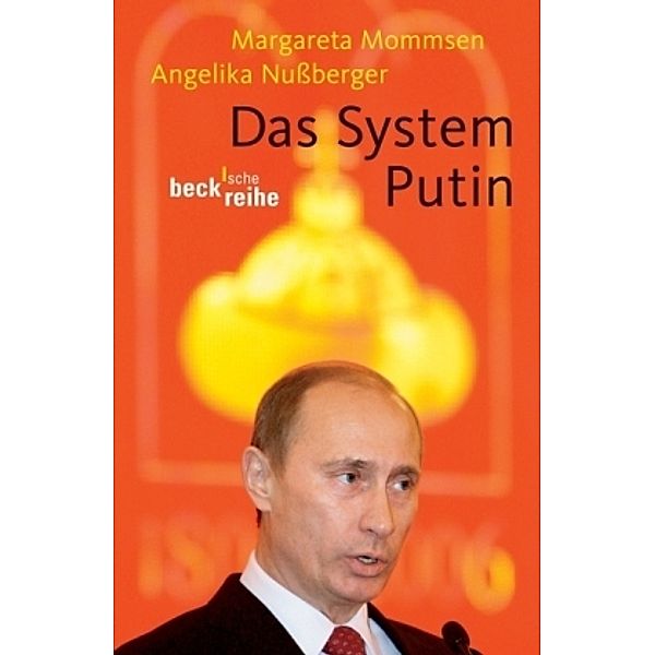 Das System Putin, Margareta Mommsen, Angelika Nußberger