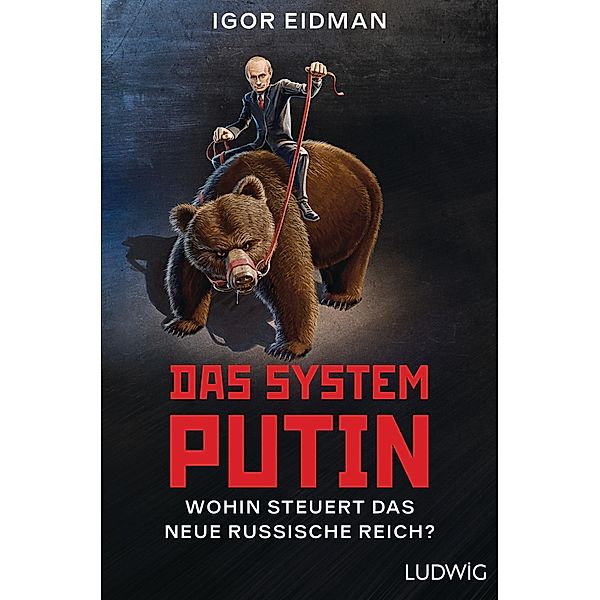 Das System Putin, Igor Eidman