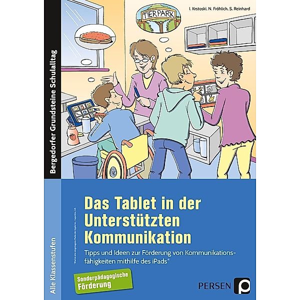 Das Tablet in der Unterstützten Kommunikation, Igor Krstoski, Nina Fröhlich, Sven Reinhard